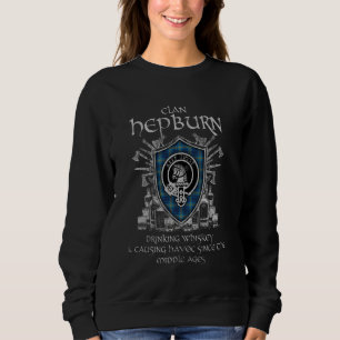 Hepburn Clan tartan crest causing havoc middle age Sweatshirt