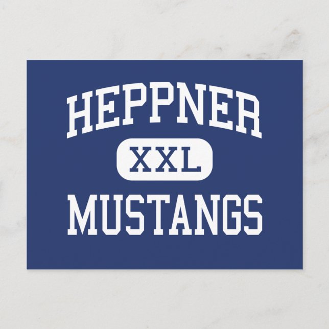 Heppner - Mustangs - High School - Heppner Oregon Postcard (Front)