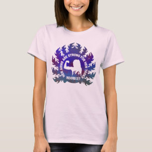 Her Arms Are Strong Christian Faith Proverbs 31:17 T-Shirt