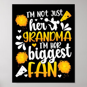 Her Biggest Fan Cheer Grandma Of A Cheerleader Gra Poster
