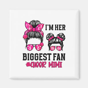 Her Biggest Fan Cheer Mimi Of A Cheerleader Mimi G Magnet