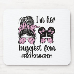 Her Biggest Fan Dance Mum Of Dancing Mother Dance  Mouse Mat