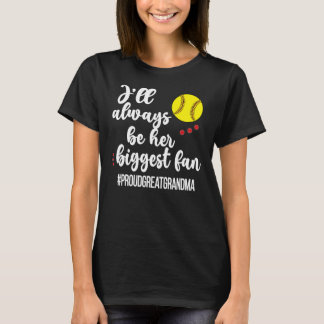 Her Biggest Fan Proud Softball Great Grandma T-Shirt