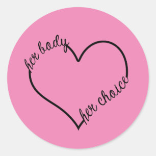 Her Body Her Choice Stickers