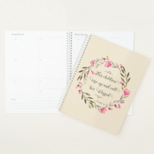 Her Children Call Her Blessed - Prov 31:28 Planner