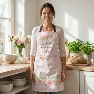 Her children rise up and call her blessed  apron