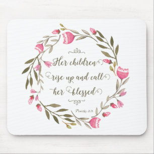 Her Children Rise Up & Call Her Blessed Mouse Mat