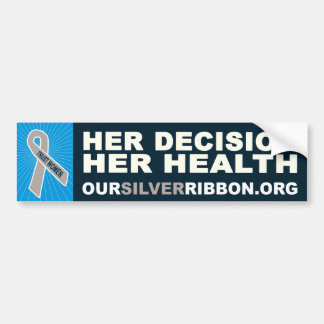Her Decision Her Health Bumper Sticker