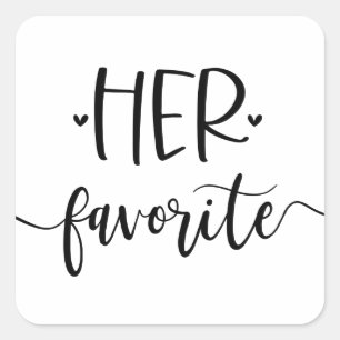 Her Favourite Modern Calligraphy Favour Classic Ro Square Sticker