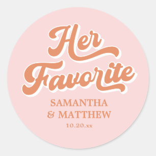 Her Favourite Pink Orange Vintage Retro 70s Weddin Classic Round Sticker