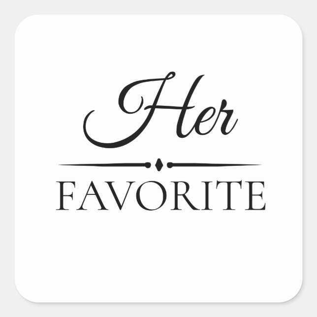 "Her Favourite" Wedding Favour Treat Square Sticker (Front)