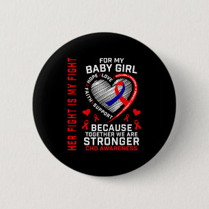 Her Fight Baby Girl Chd Awareness Heart Disease Da 6 Cm Round Badge