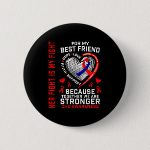 Her Fight Best Friend Chd Awareness Heart Disease 6 Cm Round Badge