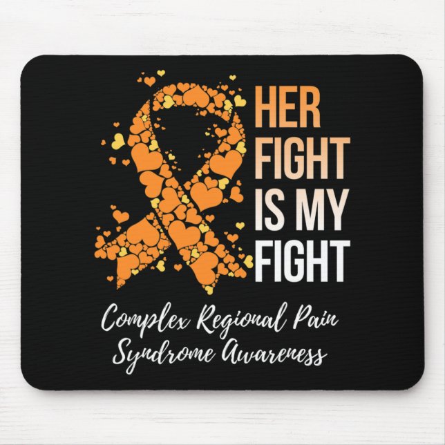 Her Fight Complex Regional Pain Syndrome Awareness Mouse Mat (Front)