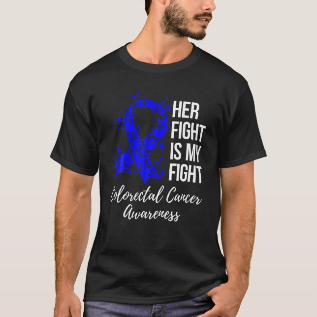 Her Fight Dark Blue Ribbon Colourectal Cancer Awar T-Shirt (Front)