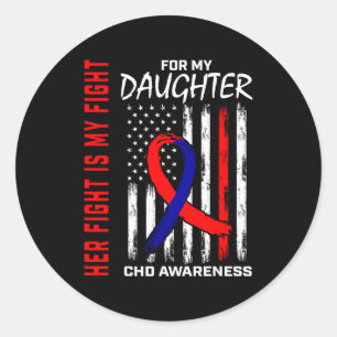 Her Fight Daughter Chd Awareness American Flag Gra Classic Round Sticker