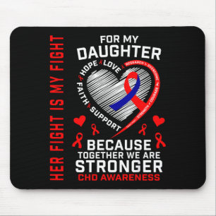 Her Fight Daughter Chd Awareness Heart Disease Gra Mouse Mat