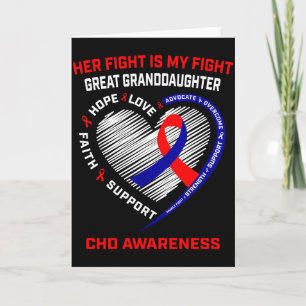 Her Fight Great Granddaughter Chd Awareness Heart  Card