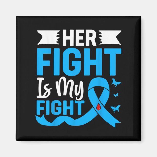 Her Fight Is My Fight _1  Magnet (Front)