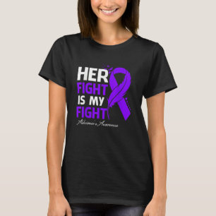 Her Fight Is My Fight Alzheimer's Awareness Feathe T-Shirt