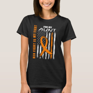 Her Fight Is My Fight Aunt Leukemia Awareness USA  T-Shirt
