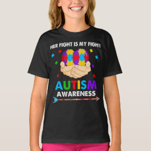Her Fight is My Fight Autism Awareness T-Shirt