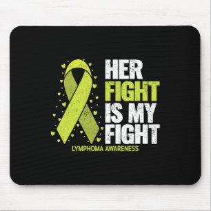 Her Fight Is My Fight Blood Cancer Lymphoma Awaren Mouse Mat