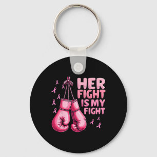 Her Fight Is My Fight Boxing Glove Breast Cancer A Key Ring