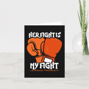 Her Fight Is My Fight Boxing. Orange Leukaemia Awa Card