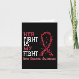 Her Fight Is My Fight Brain Aneurysm Awareness Card