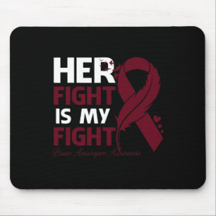Her Fight Is My Fight Brain Aneurysm Awareness Fea Mouse Mat