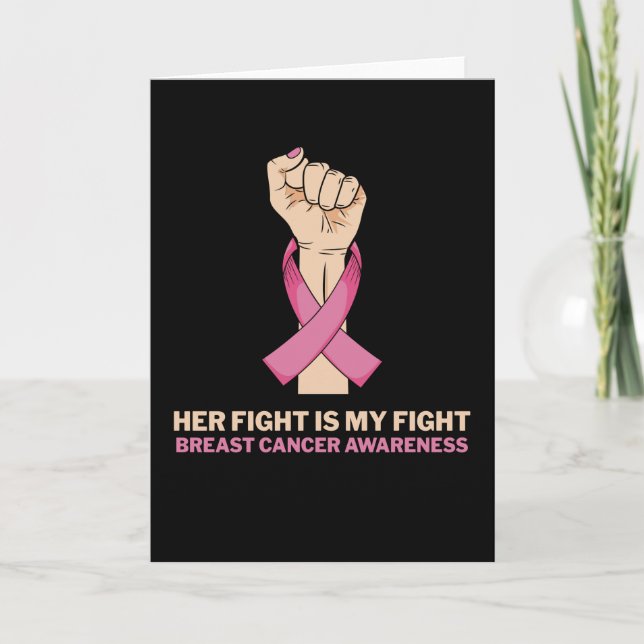 Her Fight Is My Fight Breast Cancer Family Support Card (Front)