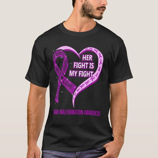 Her Fight Is My Fight Chiari Malformation Awarenes T-Shirt (Front)