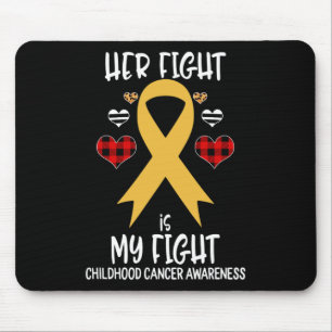 Her Fight Is My Fight Childhood Cancer Awareness B Mouse Mat