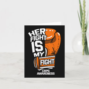 Her Fight Is My Fight Crps Awareness Rsd Orange Ri Card
