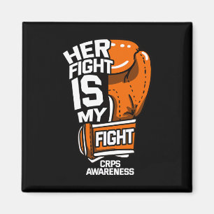 Her Fight Is My Fight Crps Awareness Rsd Orange Ri Magnet