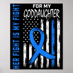 Her Fight Is My Fight Diabetes Awareness Shirt God Poster