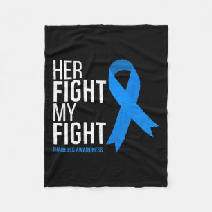 Her Fight Is My Fight Diabetes Awareness Vintage  Fleece Blanket