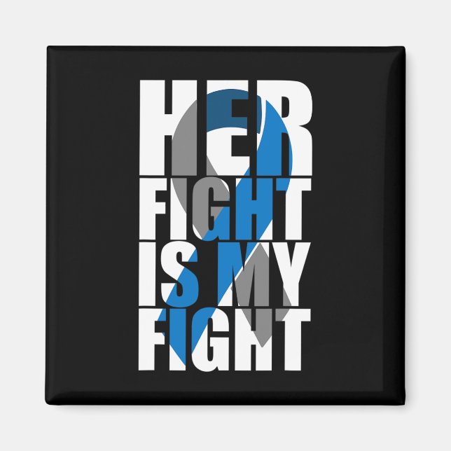 Her fight is my fight Diabetes  Magnet (Front)