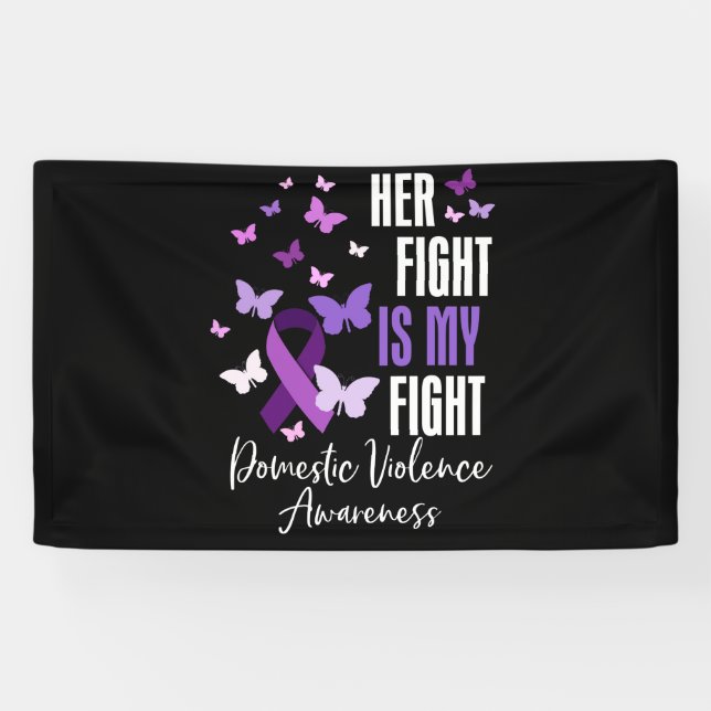 Her Fight is My Fight Domestic Violence Awareness Banner (Horizontal)