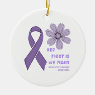 Her Fight Is My Fight  Domestic Violence Awareness Ceramic Tree Decoration