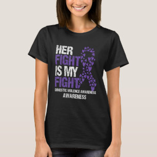 Her fight is my fight domestic violence purple rib T-Shirt