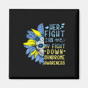 Her Fight Is My Fight Down Syndrome Awareness Cost Magnet
