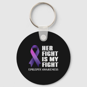 Her Fight is My Fight Epilepsy Awareness Support Q Key Ring