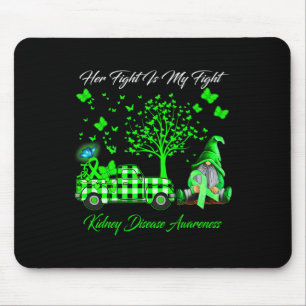 Her Fight Is My Fight Gnomes Kidney Disease Awaren Mouse Mat