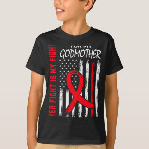 Her Fight Is My Fight Godmother Heart Disease Awar T-Shirt