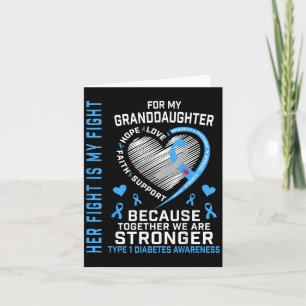 Her Fight Is My Fight Granddaughter Type 1 Diabete Card
