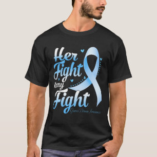 Her Fight Is My Fight GRAVES DISEASE AWARENESS Mon T-Shirt