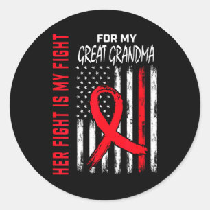 Her Fight Is My Fight Great Grandma Heart Disease Classic Round Sticker