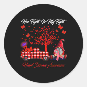 Her Fight Is My Fight Heart Disease Awareness Gift Classic Round Sticker